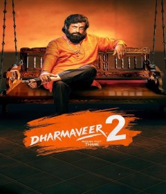 Dharmaveer 2 (2024) Marathi Movie