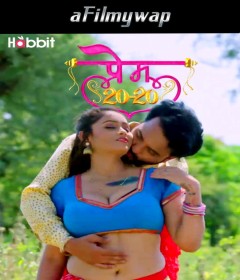 Prem 20-20 (2024) S01 Part 4 Habbitmovies Hindi Hot Web Series