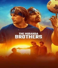 The Miranda Brothers (2024) Hindi Movie