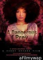 A Dangerous Prey (2024) HQ Hindi Dubbed Movie