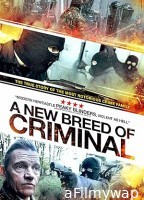 A New Breed of Criminal (2023) HQ Telugu Dubbed Movie