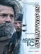 Against the Ice (2022) Hindi Dubbed Movie