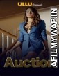 Auction (2019) UNRATED Hindi Season 1 Complete Show