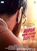 Auron Mein Kahan Dum Tha (2024) HQ Tamil Dubbed Movie