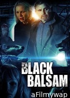 Black Balsam (2022) HQ Hindi Dubbed Movie