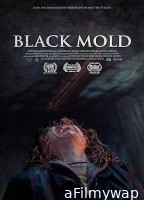 Black Mold (2023) HQ Telugu Dubbed Movie