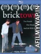 Bricktown (2008) Hindi Dubbed Movies