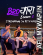 Brochara (2022) Hindi Season 2 Complete Shows