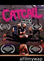 Catcall Omega Violence (2022) HQ Hindi Dubbed Movie