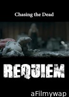 Chasing The Dead Requiem (2024) HQ Hindi Dubbed Movie