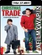 Christmas Trade (2015) UNCUT Hindi Dubbed Movie