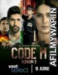 Code M (2022) Hindi Season 2 Complete Show