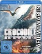 Crocodile Island (2020) Hindi Dubbed Movies