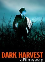 Dark Harvest (2023) ORG Hindi Dubbed Movies