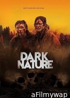 Dark Nature (2022) HQ Hindi Dubbed Movie