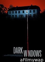 Dark Windows (2023) HQ Tamil Dubbed Movie