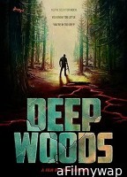 Deep Woods (2022) HQ Hindi Dubbed Movie