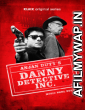 Detective Danny Inc (2021) Bengali Season 1 Complete Shows