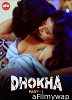 Dhokha 1 (2024) AahaFlix Hindi Hot Short Film