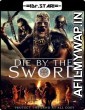 Die by the Sword (2020) Hindi Dubbed Movies