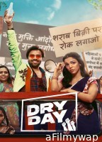 Dry Day (2023) Hindi Movie