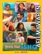 Feels Like Ishq (2021) Hindi Season 1 Complete Show