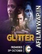 Glitter (2021) Hindi Season 1 Complete Show