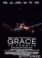 Grace to Forgive (2022) HQ Tamil Dubbed Movie