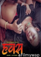 Hawas (2023) S02 E05 MojFlix Hindi Web Series