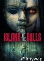 Island of the Dolls (2023) HQ Hindi Dubbed Movie