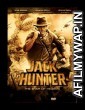 Jack Hunter and the Star of Heaven (2009) Hindi Dubbed Movie