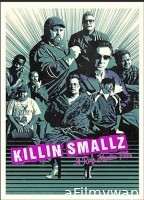 Killin Smallz (2022) HQ Bengali Dubbed Movie