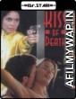 Kiss of Death (1997) UNRATED Hindi Dubbed Movies