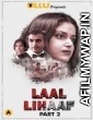 Laal Lihaaf Part 2 (2021) UNRATED Hindi Season 1 Complete Show