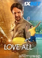 Love All (2023) Hindi Full Movies