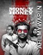 Money Honey (2021) Hindi Season 1 Complete Show