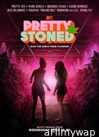 Pretty Stoned (2023) HQ Hindi Dubbed Movie