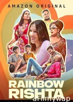 Rainbow Rishta (2023) Season 1 Hindi Web Series