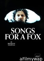 Songs For a Fox (2021) HQ Telugu Dubbed Movie