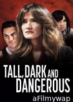 Tall Dark and Dangerous (2024) HQ Hindi Dubbed Movie