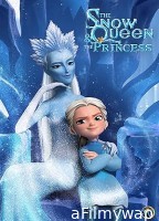 The Snow Queen And The Princess (2023) ORG Hindi Dubbed Movie