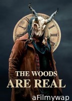 The Woods Are Real (2024) HQ Hindi Dubbed Movie