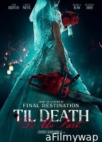 Til Death Do Us Part (2023) HQ Hindi Dubbed Movie