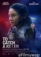 To Catch a Killer (2023) HQ Hindi Dubbed Movie