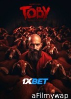 Toby (2023) Hindi Dubbed Movies