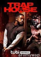 Trap House (2023) HQ Hindi Dubbed Movie