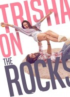 Trisha On The Rocks (2024) Hindi Movie