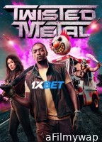 Twisted Metal (2023) HQ Season 1 Hindi Dubbed Series