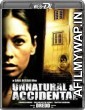 Unnatural And Accidental (2006) UNRATED Hindi Dubbed Movie