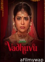 Vadhuvu (2023) Season 1 Hindi Web Series